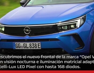 La firma Opel actualiza el Grandland tanto por fuera como por dentro
